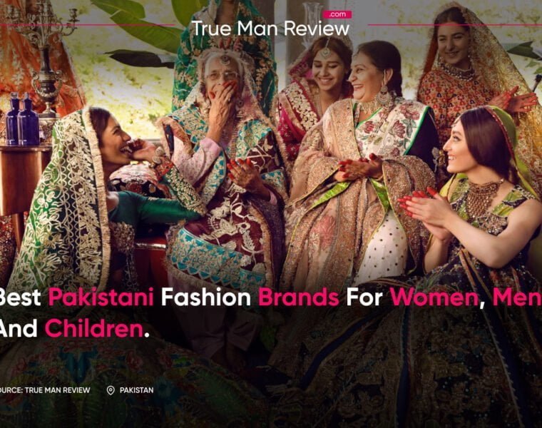 Best pakistani fashion brands for women, men, and children.