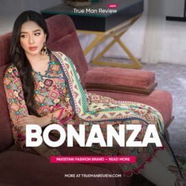 Bonanza Satrangi- Best Pakistani Fashion Brand