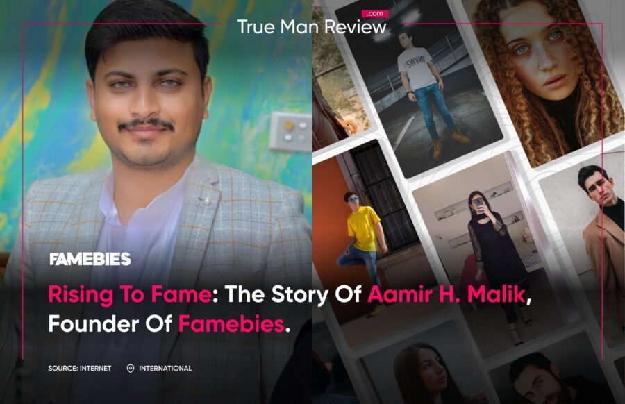 Aamir h malik founder and ceo famebies biography