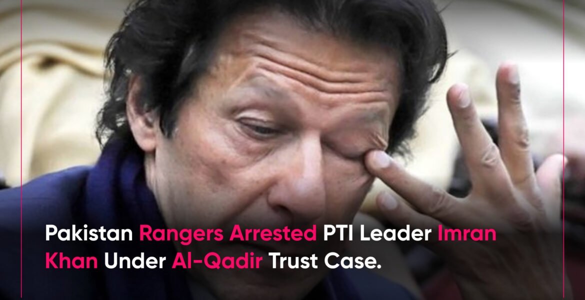 Pakistan rangers arrested pti leader imran khan under al-qadir trust case news thumbnail