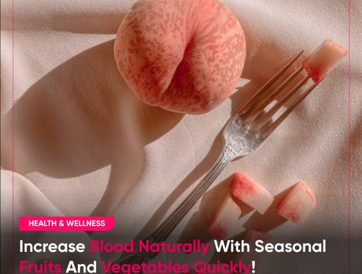 Increase hemoglobin naturally, how to increase blood fast, foods to increase hemoglobin in a week, best fruits for anemia, iron-rich fruits and vegetables, how to treat low hemoglobin at home, diet for anemia in pakistan, natural ways to boost hemoglobin, what to eat to increase blood, increase red blood cells naturally, best vegetables for blood health, seasonal diet for blood improvement, home remedies for low blood count, anemia diet chart, foods that make blood fast